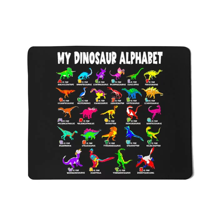 My Dinosaur Alphabet Funny Learn Alphabet With Dinosaurs Mousepad