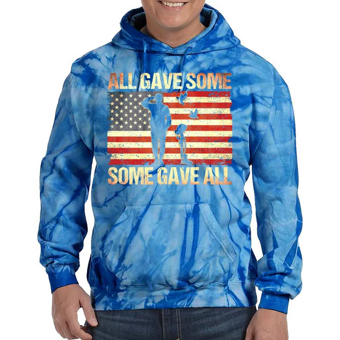 Memorial Day All Gave Some Some Gave All Gift Tie Dye Hoodie