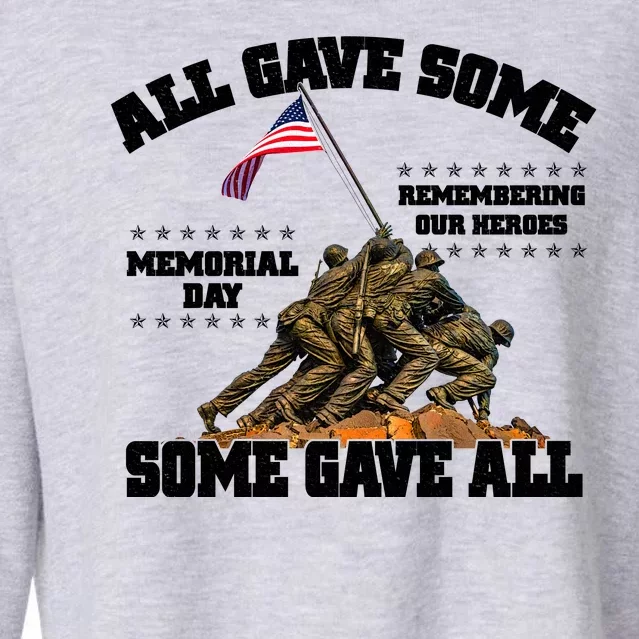 Memorial Day All Gave Some Some Gave All Remembering Our Heroes Cropped Pullover Crew