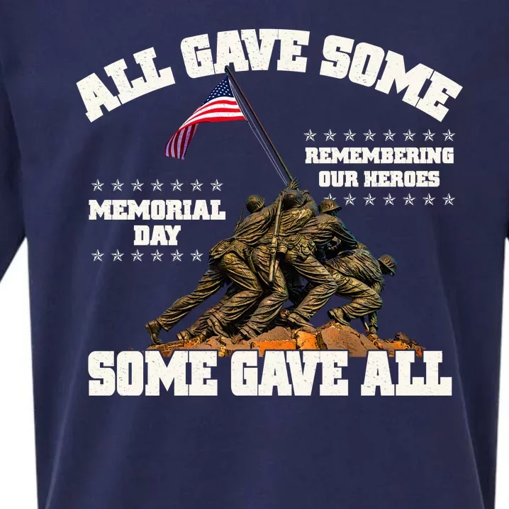 Memorial Day All Gave Some Some Gave All Remembering Our Heroes Sueded Cloud Jersey T-Shirt