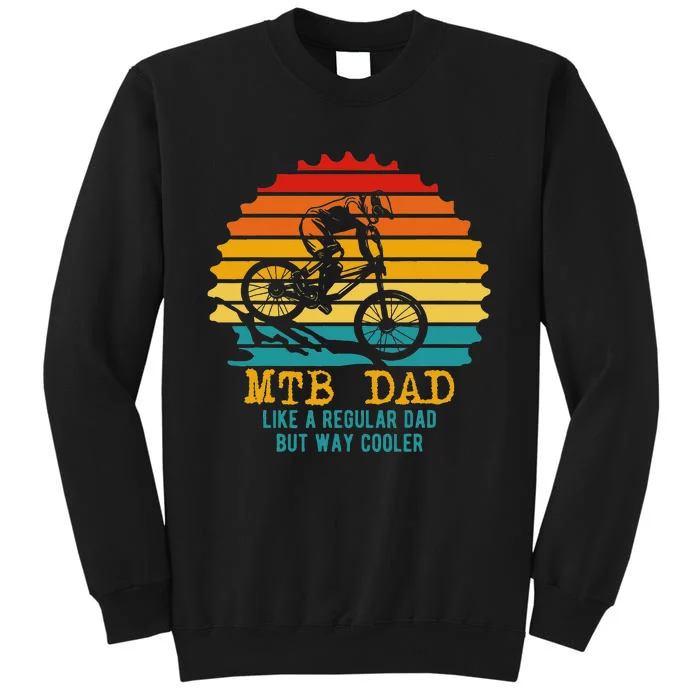 MTB Dad Apparel Retro Mountain Bike Dad Tall Sweatshirt