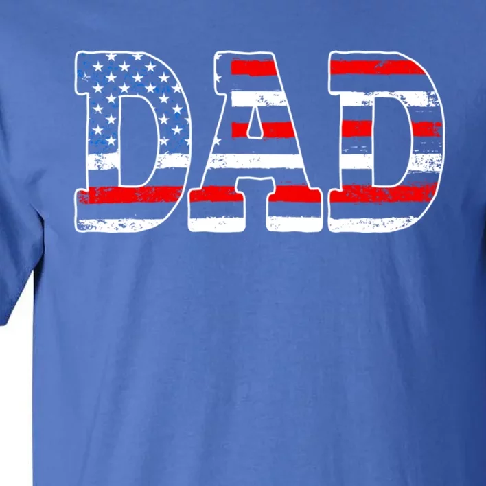 Military Dad American Flag Funny Fathers Day For Daddy Gift Tall T-Shirt