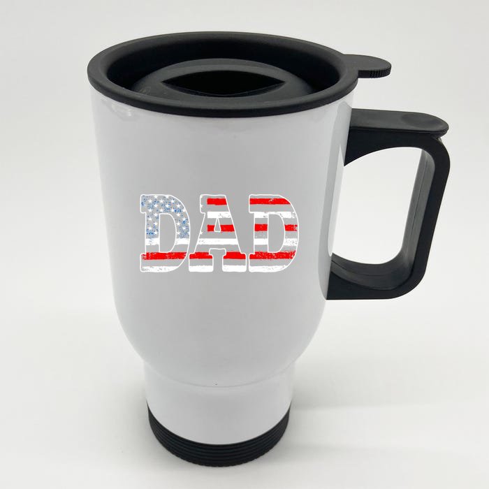 Military Dad American Flag Funny Fathers Day For Daddy Gift Front & Back Stainless Steel Travel Mug