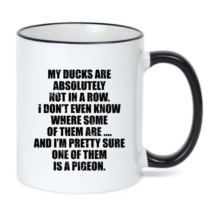 My Ducks Are Absolutely Not In A Row Pigeon Black Color Changing Mug