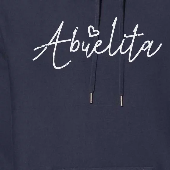 Mothers Day Abuelita Spanish Grandma Abuela Nana Mimi Women Premium Hoodie