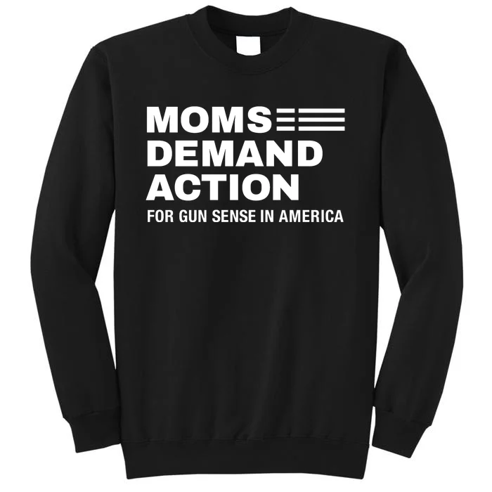 Momse Demand Action For Gun Sense In American Sweatshirt