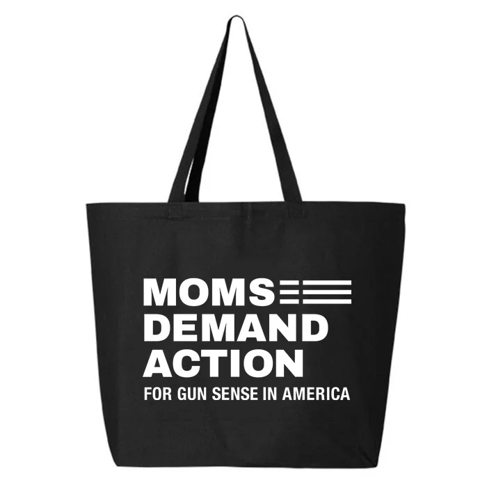 Momse Demand Action For Gun Sense In American 25L Jumbo Tote