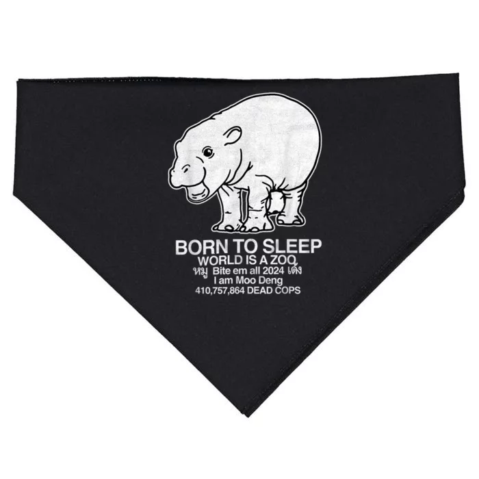 Moo Deng Born To Sleep World Is A Zoo USA-Made Doggie Bandana