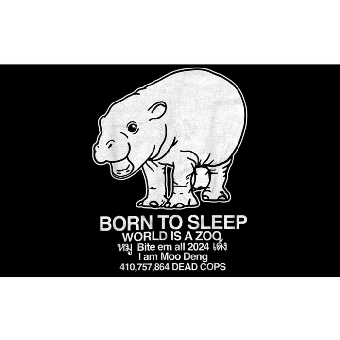 Moo Deng Born To Sleep World Is A Zoo Bumper Sticker