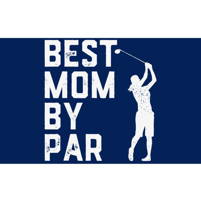 Mother's Day Best Mom By Par Funny Golf Lover Gift Bumper Sticker