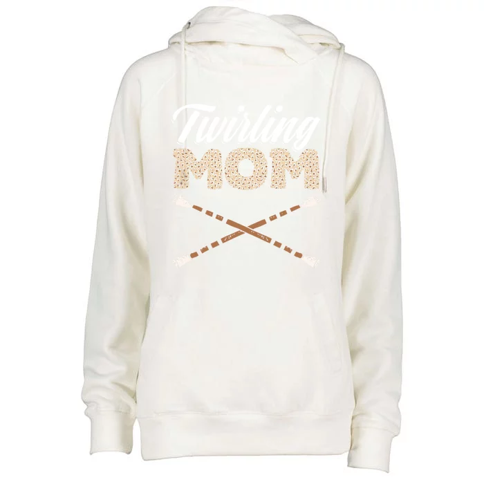 MotherS Day Baton Twirling Baton Twirl Mom Majorette Mom Gift Womens Funnel Neck Pullover Hood