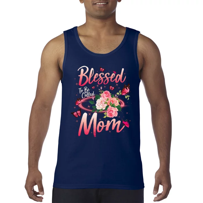 Mother's Day Blessed To Be Called Mom Butterflies And Roses Tank Top