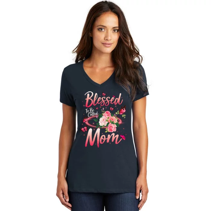 Mother's Day Blessed To Be Called Mom Butterflies And Roses Women's V-Neck T-Shirt