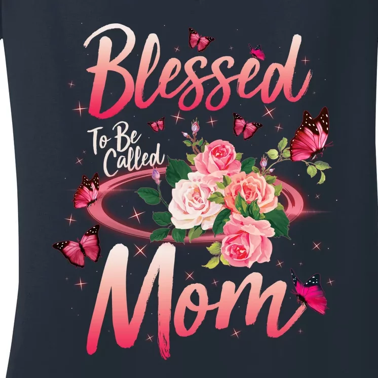 Mother's Day Blessed To Be Called Mom Butterflies And Roses Women's V-Neck T-Shirt