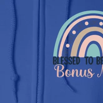 MotherS Day Blessed To Be Called Bonus Mom Rainbow Gift Full Zip Hoodie