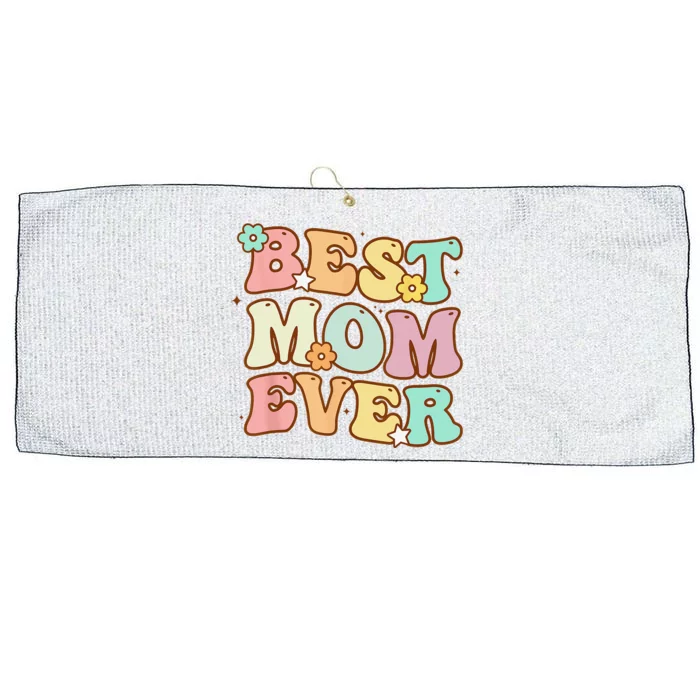 Mothers Day Best Mom Ever Groovy From Daughter Son Mom Large Microfiber Waffle Golf Towel