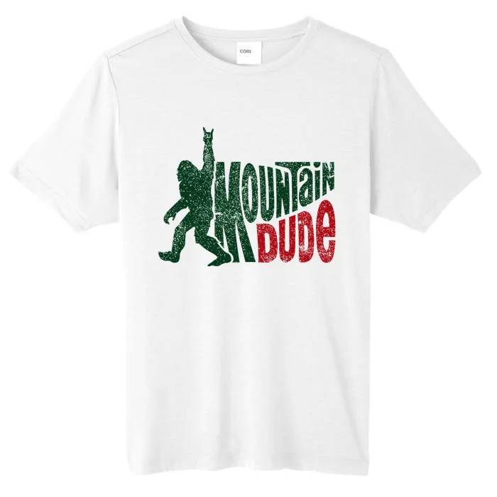 Mountain Dude Bigfoot Hiking Humor ChromaSoft Performance T-Shirt