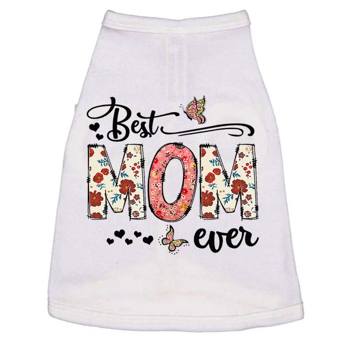 Mothers Day Best Mom Ever Gifts From Daughter Doggie Tank