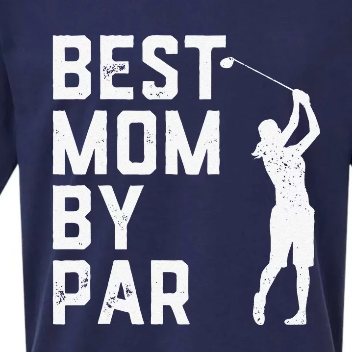 Mother's Day Best Mom By Par Funny Golf Lover Gift Sueded Cloud Jersey T-Shirt