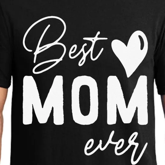 Mothers Day Best Mom Ever Gifts From Daughter Women Mom Pajama Set