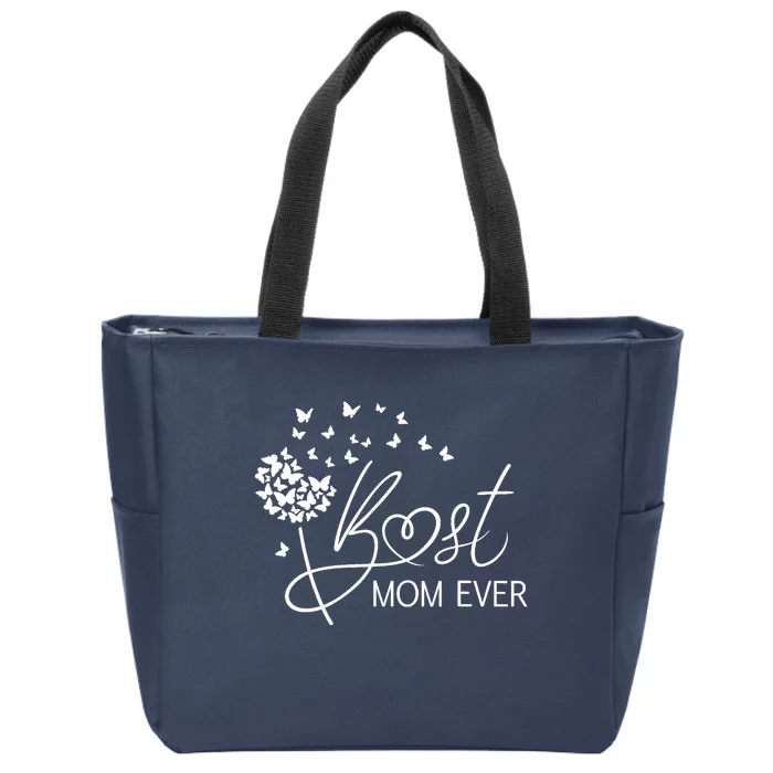 Mothers Day Best Mom Ever Gifts From Daughter Son Mom Zip Tote Bag