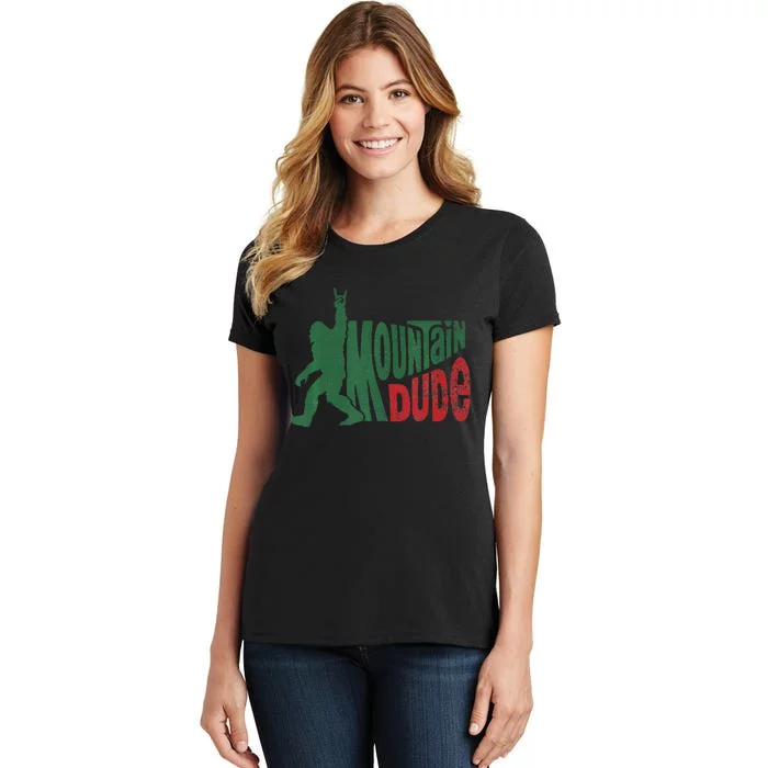 Mountain Dude Bigfoot Hiking Humor Women's T-Shirt