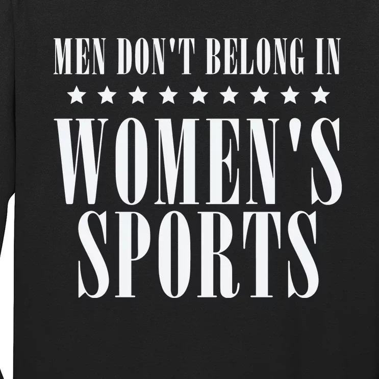 Man Dont Belong In Woman Sports Long Sleeve Shirt