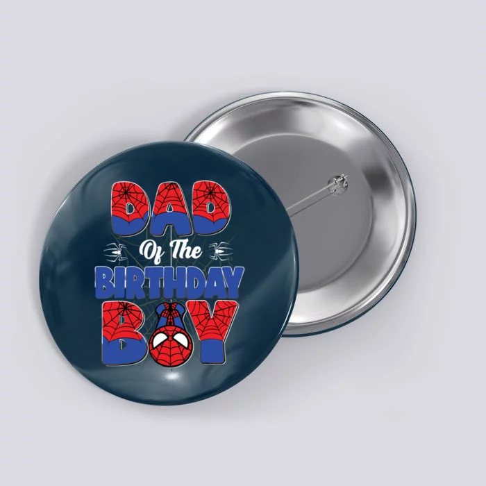 Matching Dad Birthday Boy Button