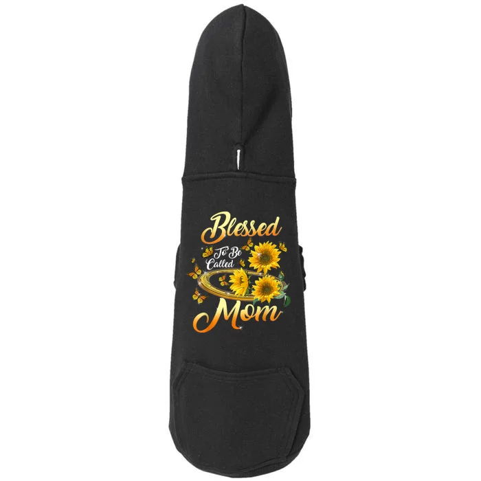 Mothers Day Blessed To Be Called Mom Sunflower Lovers Doggie 3-End Fleece Hoodie