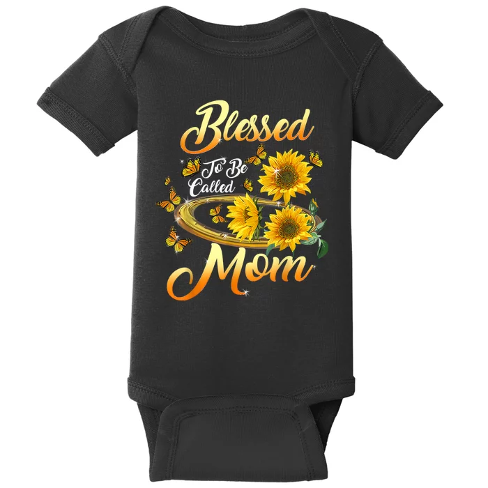 Mothers Day Blessed To Be Called Mom Sunflower Lovers Baby Bodysuit