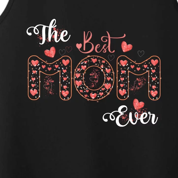 Mothers Day Best Mom Ever Gifts From Daughter Son Mom Performance Tank