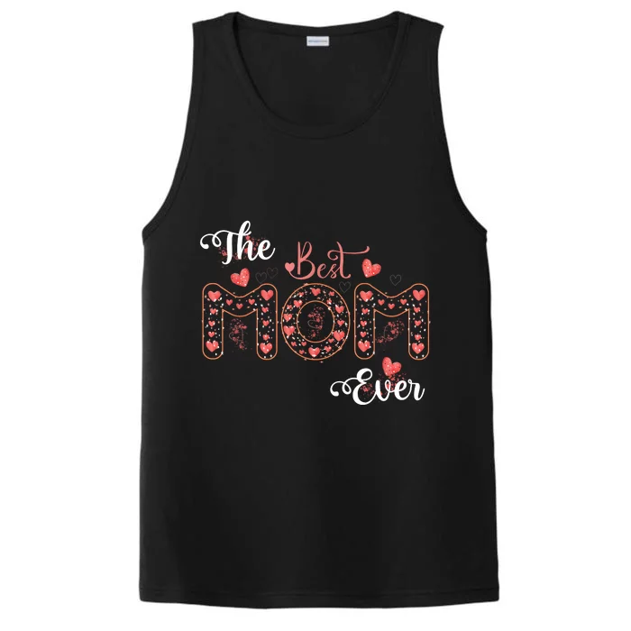 Mothers Day Best Mom Ever Gifts From Daughter Son Mom Performance Tank