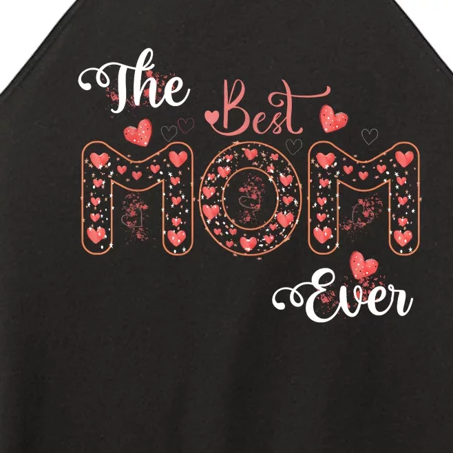 Mothers Day Best Mom Ever Gifts From Daughter Son Mom Women’s Perfect Tri Rocker Tank