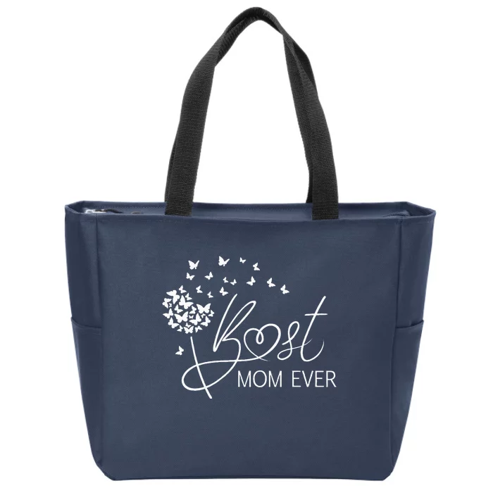 Mothers Day Best Mom Ever Gifts From Daughter Son Mom Zip Tote Bag