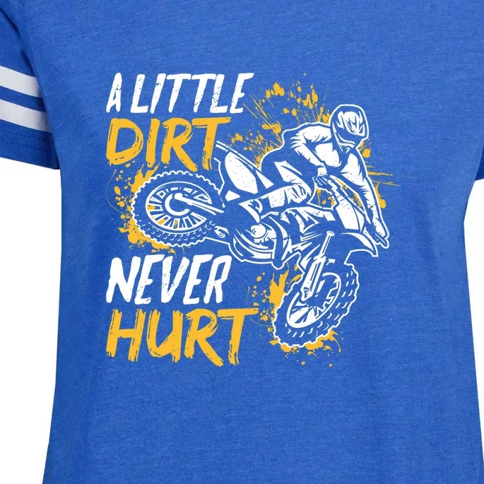 Motocross Dirt Bike A Little Dirt Never Hurt Enza Ladies Jersey Football T-Shirt