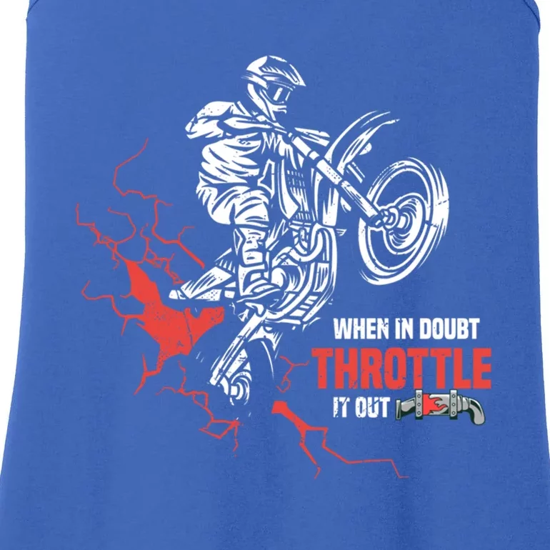 Motocross Dirt Bike When In Doubt Throttle It Out Gift Dirtbike Gift Ladies Essential Tank