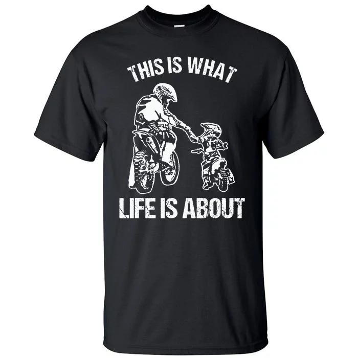 Motocross Dirt Bike Dad Motorcycle Biker Father Tall T-Shirt