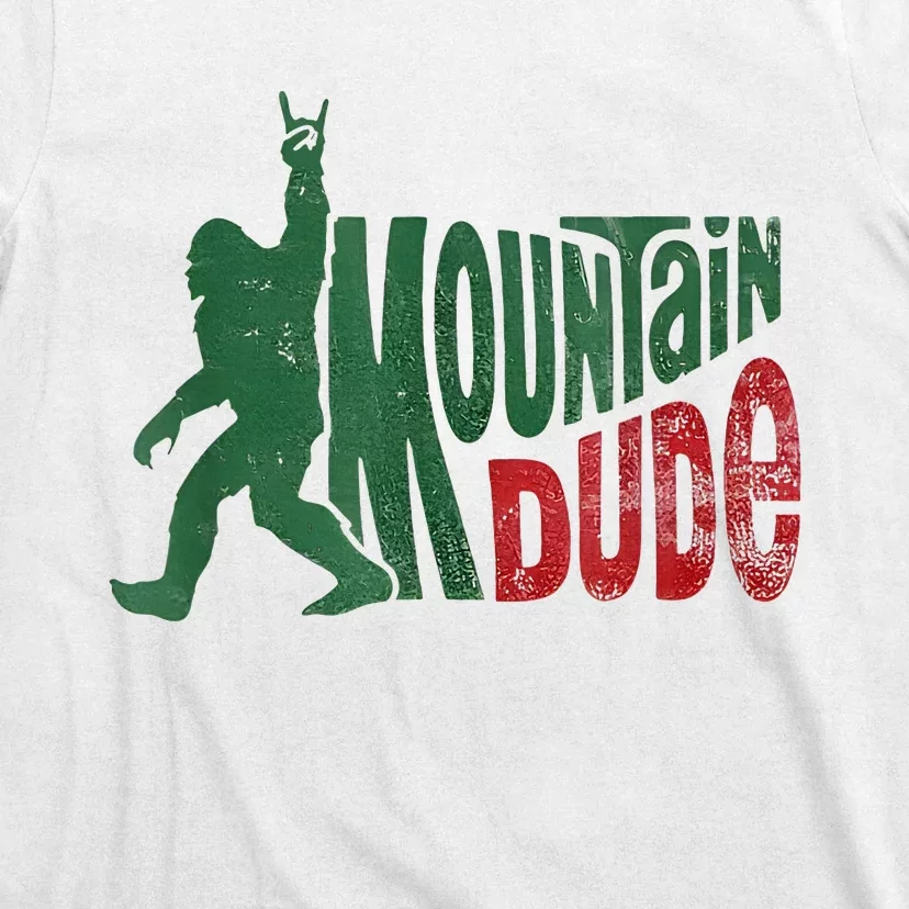 Mountain Dude Bigfoot Sasquatch Rock On T-Shirt