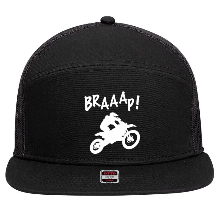 Motocross Dirt Bike Braaap Gift 7 Panel Mesh Trucker Snapback Hat