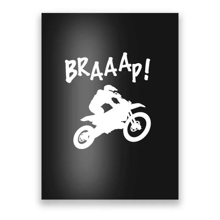 Motocross Dirt Bike Braaap Gift Poster