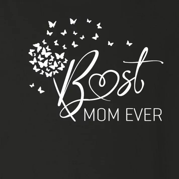 Mothers Day Best Mom Ever Gifts From Daughter Son Mom Toddler Long Sleeve Shirt