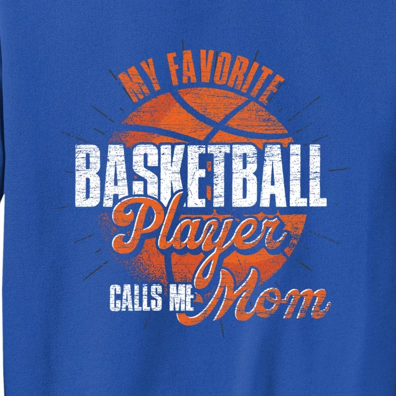 Mothers Day Basketball Fan Basketball Player Mom Basketball Meaningful Gift Tall Sweatshirt