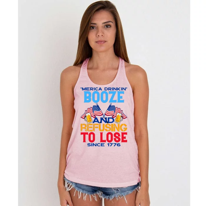 Merica Drinkin Booze And Refusing To Lose Since 1776 4th Of July USA Women's Knotted Racerback Tank