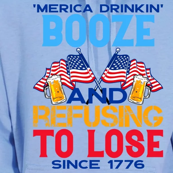 Merica Drinkin Booze And Refusing To Lose Since 1776 4th Of July USA Unisex Surf Hoodie