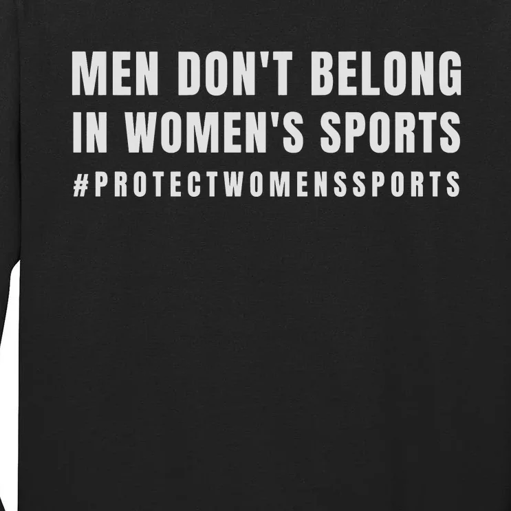 Men Dont Belong Protect Womens Sports Tall Long Sleeve T-Shirt