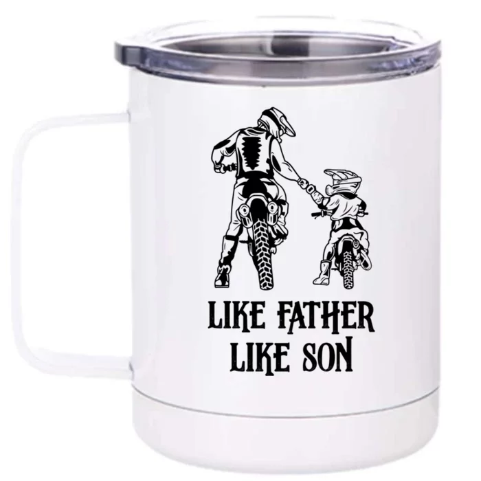 Motocross Dirt Bike Gift Like Father Like Son Biker Cute Gift Front & Back 12oz Stainless Steel Tumbler Cup