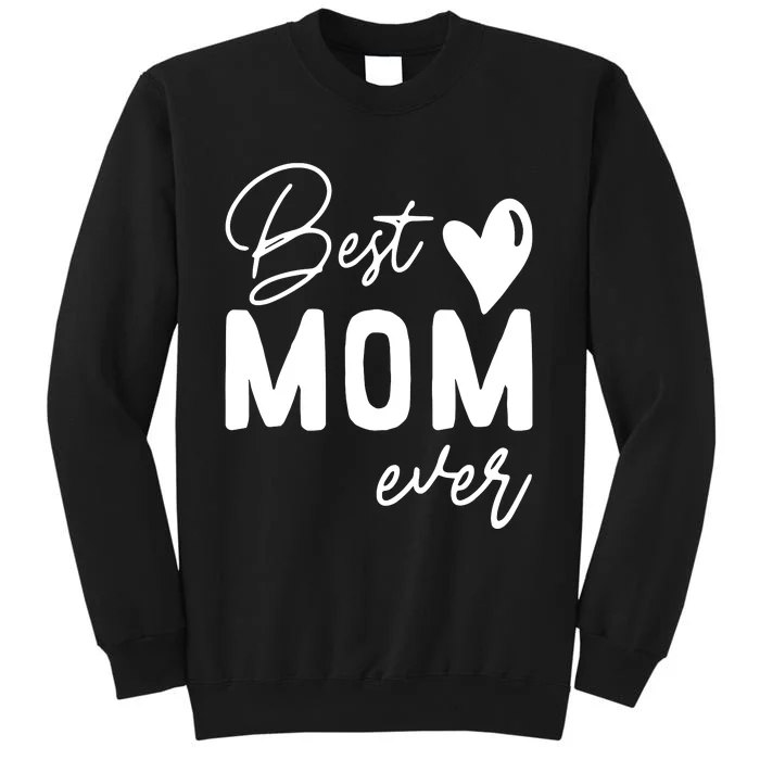 Mothers Day Best Mom Ever Gifts From Daughter Sweatshirt