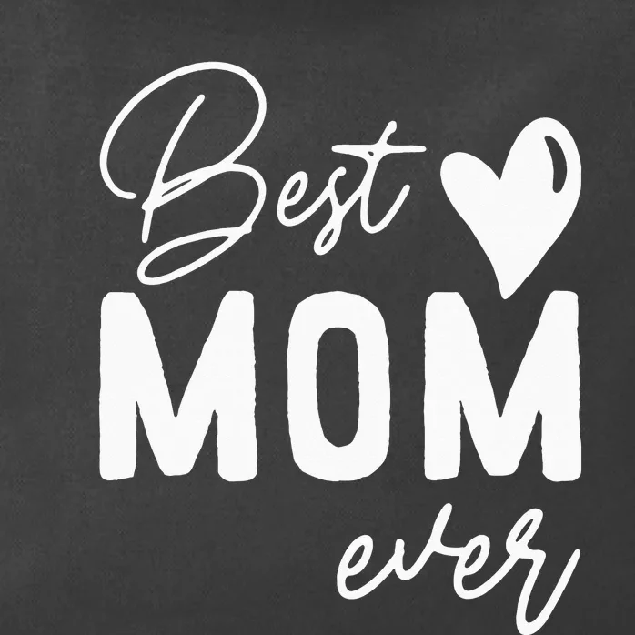 Mothers Day Best Mom Ever Gifts From Daughter  Mom Zip Tote Bag