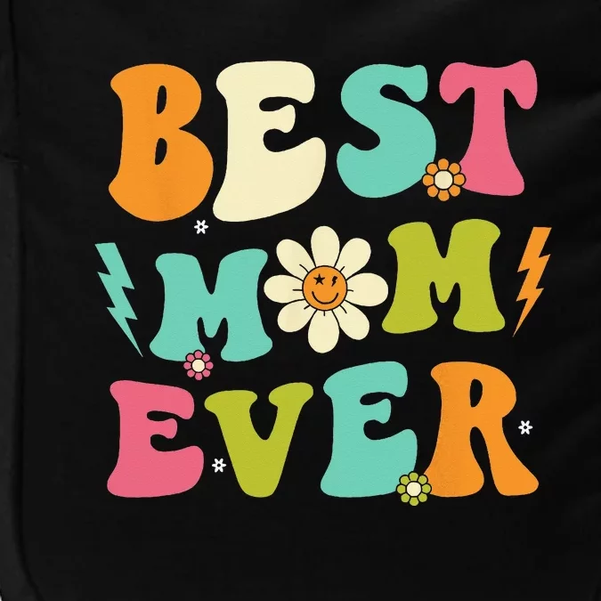 Mothers Day Best Mom Ever From Daughter  Mom Impact Tech Backpack