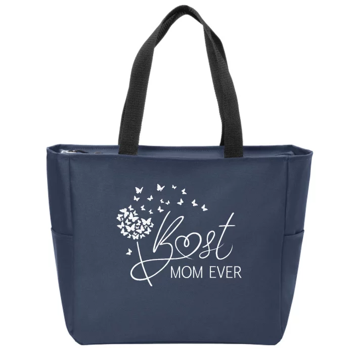 Mothers Day Best Mom Ever Gifts From Daughter Son Mom Zip Tote Bag